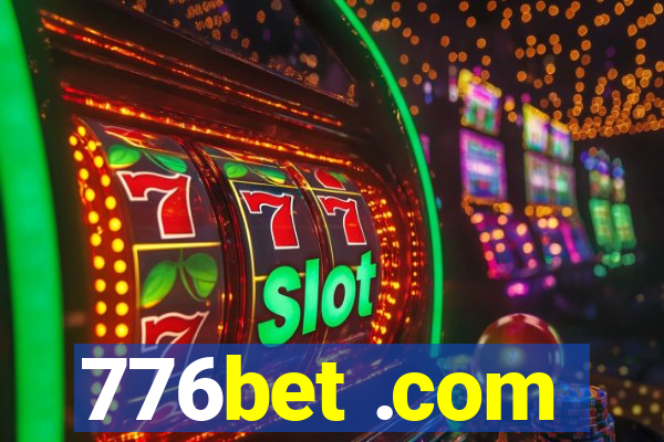 776bet .com